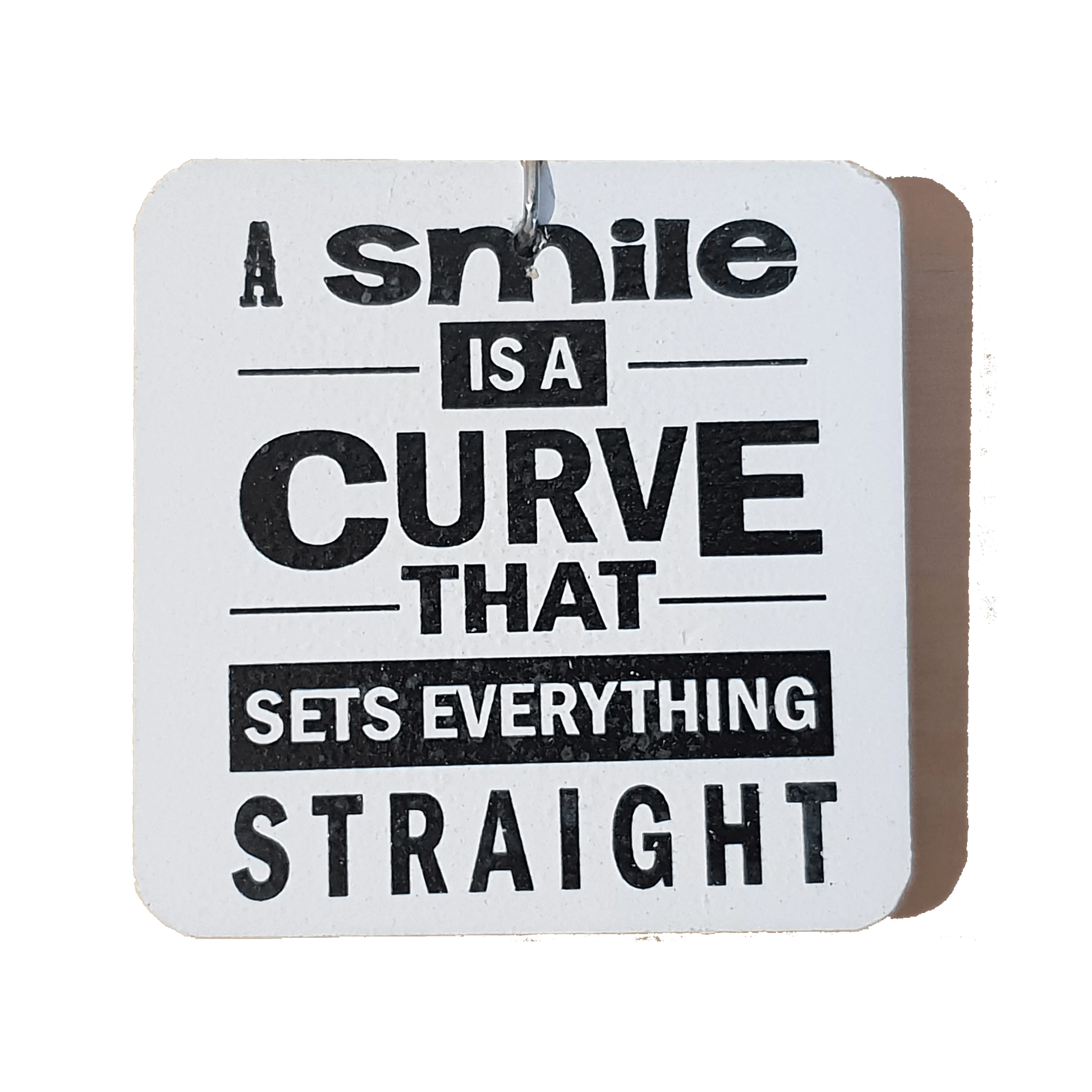 C&F Wooden Quote Magnet - A Smile Is A Curve