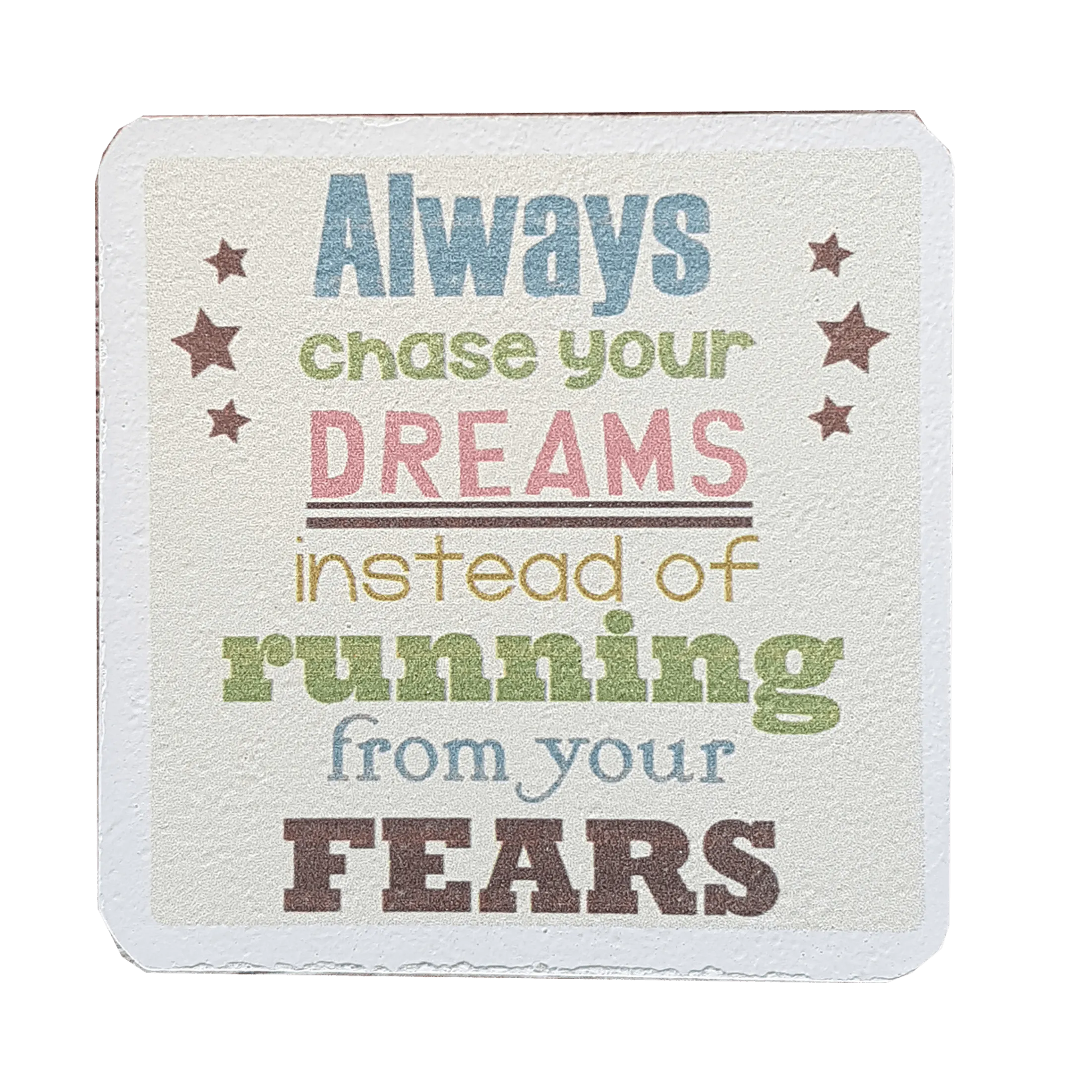 C&F Wooden Quote Magnet - Always Chase Your Dreams