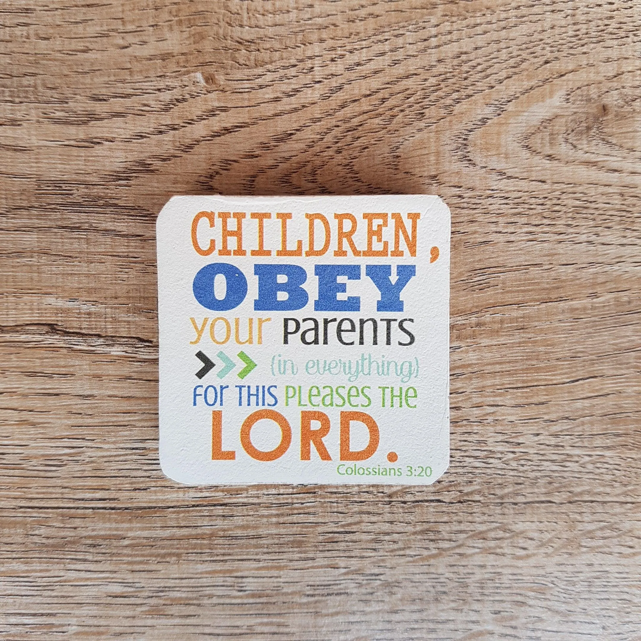 C&F Wooden Quote Magnet - Children Obey Your Parents