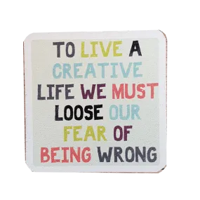 C&F Wooden Quote Magnet - To Live A Creative Life