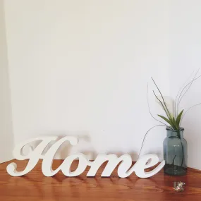 Cursive Home Sign Stand